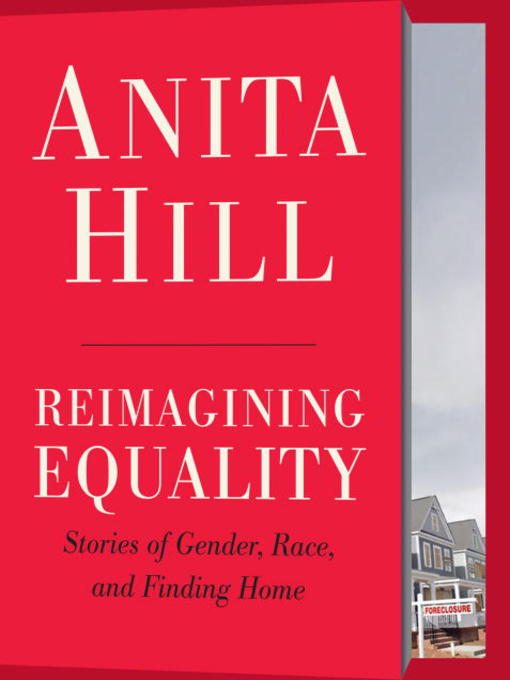 Anita Hill创作的Reimagining Equality作品的详细信息 - 可供借阅